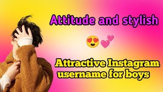 Best insta username for boys 2024  Instagram names for boys  Attractive username ideas for boys [upl. by Belloir561]