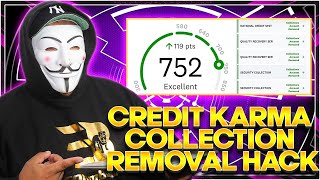 CREDIT KARMA HACK  CREDIT KARMA COLLECTION REMOVAL HACK [upl. by Kuska]