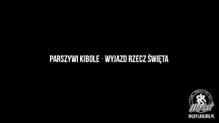 Parszywi Kibole  Wyjazd Rzecz Święta [upl. by Elem]