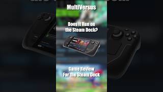 MultiVersus on the Steam Deck [upl. by Tillinger]