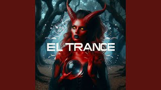 El trance [upl. by Yllak]