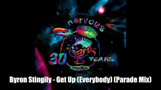 Byron Stingily  Get Up Everybody Parade Mix [upl. by Shurwood]