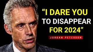 To Grow You Must Suffer  Jordan Peterson Motivational Speech for 2024 [upl. by Leandra851]