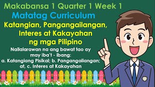 Makabansa 1 Lesson 1 Quarter 1  Katangian Pangangailangan Interes at Kakayahan ng mga Pilipino [upl. by Mychal]