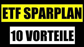 🚀 ETF SPARPLAN  DIE 10 GRÖßTEN VORTEILE 🏆 ETF SPARPLAN  MUST HAVE 🏆 ETF KAUFEN FÜR BEGINNER [upl. by Annaitsirhc]