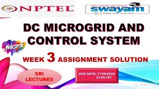 🔥💥WEEK 3💥🔥DC MICROGRID AND CONTROL SYSTEM ASSIGNMENT SOLUTION💥💥 [upl. by Bluma]