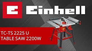 Einhell TC TS 2225 U  Table Saw [upl. by Sajovich]