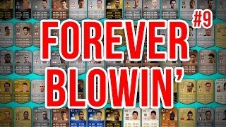 FOREVER BLOWIN  9  Fifa 14 Ultimate Team [upl. by Yrallam]