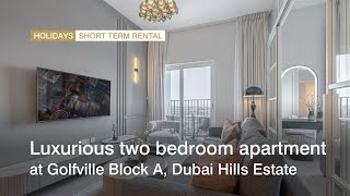 Luxurious two bedroom apartment at Golfville Block A Dubai Hills Estate  haus amp haus holiday homes [upl. by Anuahsal]