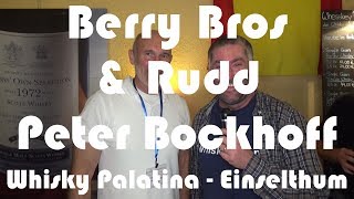 Peter Bockhoff von Berry Bros amp Rudd auf der Whisky Palatina in Einselthum mit WhiskyJason [upl. by Ydok957]