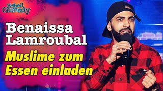 Wenn man Muslime zum Essen einlädt  Benaissa Lamroubal  RebellComedy [upl. by Oicnedif193]