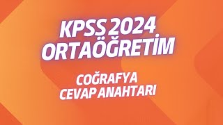 KPSS 2024 ORTAÖĞRETİM ÇOĞRAFYA CEVAP ANAHTARI kpss2024 kpsscoğrafyakpsstarih [upl. by Dleifyar]