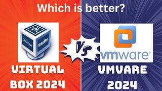 VirtualBox vs VMware  Which is best in 2024 [upl. by Funda]