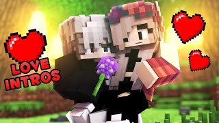 TOP 20 LOVE MINECRAFT INTROS ANIMATION ❤️ [upl. by Sabas]