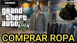 Donde COMPRAR ROPA en GTA 5 Modo Historia✔️ [upl. by Sukul309]