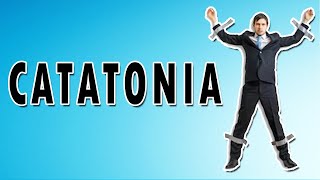 Catatonia Symptoms Treatment and Causes [upl. by Juliette726]