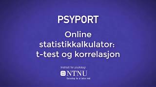 Statistikkalkulator ttest og korrelasjonsanalyse [upl. by Owens862]