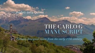 THE CARLO G MANUSCRIPT  Profeti della Quinta [upl. by Salot]