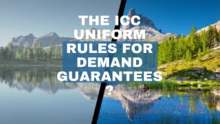 The ICC Uniform Rules for Demand Guarantees bankers voice bankers idea [upl. by Feirahs98]