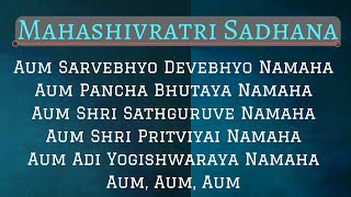 🔴Mahashivaratri Sadhana  Aum Sarvebhyo Devebhyo Namaha chant  Chant by Sadhguru [upl. by Kerrison755]