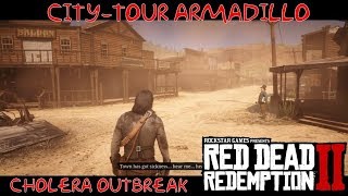 Red Dead Redemption 2  Visting Armadillo Big Cholera Outbreak  City Tours [upl. by Manville236]