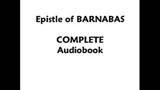 Epistle of Barnabas COMPLETE Audiobook [upl. by Mecke248]