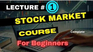 Stock Market Beginner Course  Lecture  01 stockmarket course psx [upl. by Yendic]