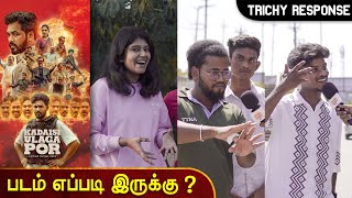 😃 Kadaisi Ulaga Por Movie Public Review 🔥 Hiphop Tamizha  Trichy Response  Trichy 360 [upl. by Sutniuq]