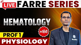 Hematology  Physiology  MBBS 1st Year  FARRE Series  Dr Vivek  PW MedEd [upl. by Willyt]