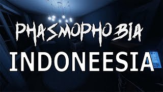 Phasmophobia Indonesia Phasmophobia Phamsophobiagame [upl. by Zolnay]