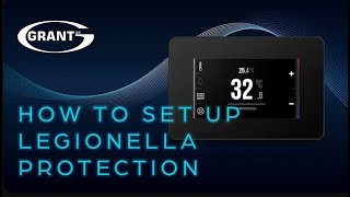 Grant Aerona Smart Controller  How to set up legionella protection [upl. by Lenora280]