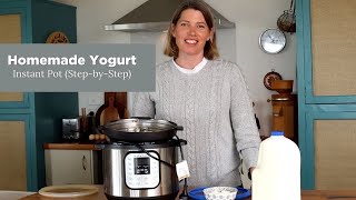 Homemade Yogurt in the Instant Pot StepbyStep [upl. by Mancino]