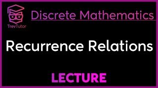 RECURRENCE RELATIONS  DISCRETE MATHEMATICS [upl. by Atteirneh]