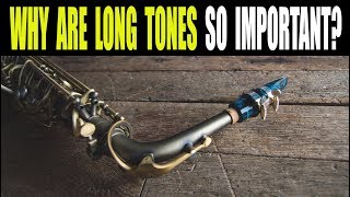 WHY ARE LONG TONES SO IMPORTANT [upl. by Erej]