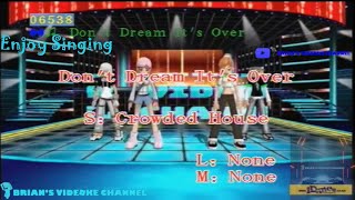 Dont Dream Its Over  Crowded House Karaoke [upl. by Diann]