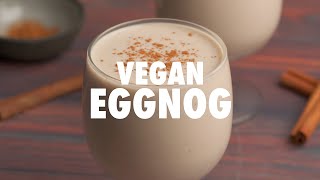 Vegan Eggnog  Loving It Vegan [upl. by Win]