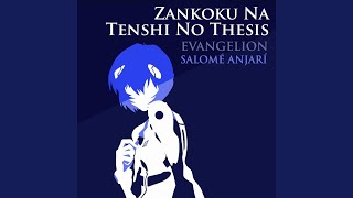 Zankoku Na Tenshi No Thesis From Evangelion [upl. by Matheny398]