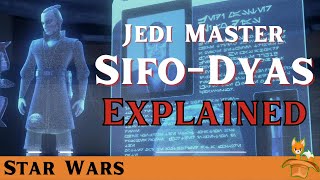 SifoDyas  The People of Star Wars Explained [upl. by Llenaj]