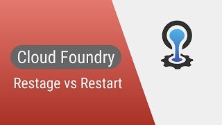 Cloud Foundry  Restage vs Restart [upl. by Adnahcal329]