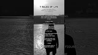 7 RULES OF LIFE [upl. by Lirva700]