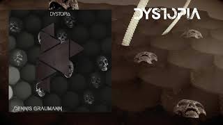 Dystopia  Dennis Graumann Official Video [upl. by Niwrehs772]