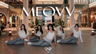 KPOP IN PUBLIC  ONE TAKE MEOVV  MEOW  Dance Cover by GND Malaysia [upl. by Dacy385]