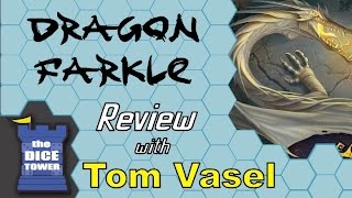 Dragon Farkle Review  with Tom Vasel [upl. by Margret]