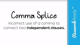 Comma Splices Explained [upl. by Pierrepont]