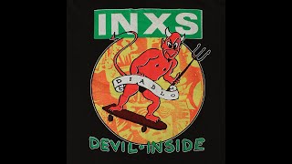 INXS  Devil Inside [upl. by Llemar]