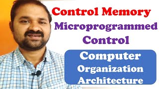 Control Memory  Microprogrammed Control Organization  Computer Organization Architecture  Unit [upl. by Aseretairam]