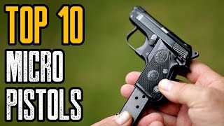 Top 10 Micro Pistols 2022  Best Pocket Handguns 2022 [upl. by Riggins29]