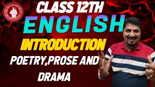 12 English introductioon clsses what is prose  what is poetry what is drama [upl. by Rhea]