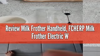 Review Milk Frother Handheld FCHERP Milk Frother Electric Whisk USB Rechargeable 3 Speed Buttons [upl. by Teplica]