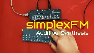 simplexFM Additive Synthesis distorts everything [upl. by Laird596]